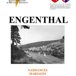 ENGENTHAL - Naissances Mariages Décès - 1793-1922